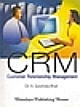 Customer Relationship Management (CRM)