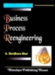 Business Process Re-engineering