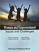 Women and Empowerment : Issues and Challenges