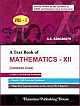 A Text Book of Mathematics - XII [Vol - I]
