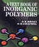 A Text Book of Inorganic Polymers