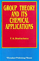 Group Theory and its Chemical Applications 2nd Edition