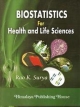 Bio-Statistics for (Health and Life Sciences)