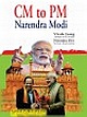 CM to PM : Narendra Modi