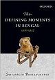 The Defining Moments in Bengal: 1920–1947