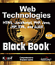 Web Technologies Black Book: HTML, JavaScript, PHP, Java, JSP, XML and AJAX 