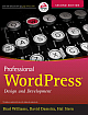 Professional Wordpress: Design and Development: 2nd Edition