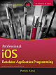 Professional IOS Database Application Programming: 2nd Edition