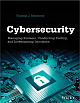 Cybersecurity: Managing Systems, Conducting Testing, and Investigating Intrusions