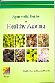 Ayurvedic Herbs in Healthy Ageing