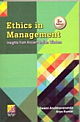 ETHICS IN MANAGEMENT 2ND ED: INSIGHTS FROM ANCIENT INDIAN WISDOM, 2014