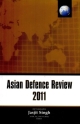 Asian Defence Review 2011 