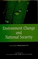 Environment Change and National Security