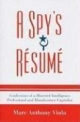 A Spy`s Resume