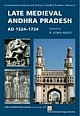Comprehensive History and Culture of Andhra Pradesh, (Vol- V) : Late Medieval Andhra Pradesh ad 1324–1724