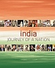 India : Journey Of A Nation