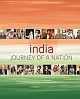 India : Journey Of A Nation