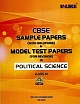  U-Like CBSE Sample Papers (With Solutions) & Model Test Papers (For Revision) In Political Science Class-XII