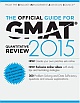 The Official Guide for GMAT Quantitative Review 2015 