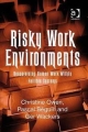 Risky Work Environments