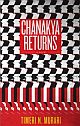 Chanakya Returns- A Novel