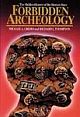 Forbidden Archeology: The Hidden History of the Human Race