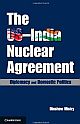 The US-India Nuclear Agreement: Diplomacy and Domestic Politics