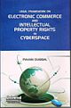 Legal Framework on Electronic Commerce and Intellectual Property Rights in Cyberspace