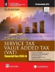 A Students Guide - Service Tax and Value Added Tax (VAT) : Financial Year 2013-14 (11th Edition)
