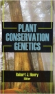 Plant Conservation Genetics     Indian Reprint