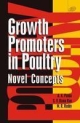 Growth Promoters In Poultry : Novel Concepts