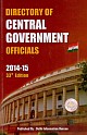 Directory of Central Government Officials, 33rd edition, 2014-15