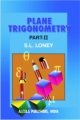 Plane Trigonometry, Part II