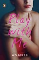 Play with Me