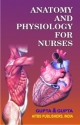 Anatomy and Physiology for Nurses, 3/Ed. 