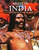 Spirit Of India : A Land of History, Culture and Colour