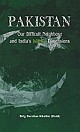 Pakistan Our Difficult Neighbour and India`s Islamic Dimensions
