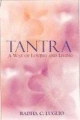 Tantra : A Way Of Living And Loving