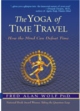 The Yoga of Time Travel