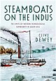 Steamboats on the Indus: The Limits of Western Technological Superiority in South Asia