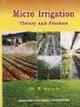 Micro Irrigation Theory And Practice 