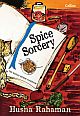 Spice Sorcery : The Kutchi Memon Cookbook
