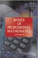 Basics of Professional Mathematics - Vol. 2