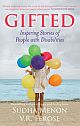 Gifted: Inspiring Stories of People with Disabilities