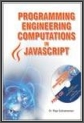Programming Engineering Computations In Javascripts