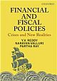 Financial and Fiscal Policies: Crises and New Realities