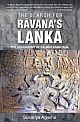 The Search For Ravana`s Lanka