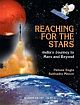 REACHING FOR THE STARS: India`s Journey to Mars and Beyond