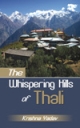 The Whispering Hills of Thali