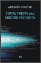 SOCIAL THEORY AND MODERN SOCIOLOGY